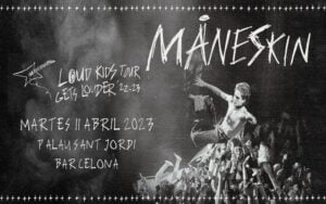 ENTRADAS CONCIERTO MÅNESKIN - THE ‘LOUD KIDS’ WORLD TOUR - BARCELONA - 11 DE ABRIL 2023
