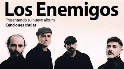 Gira Los Enemigos 2026-2027: fechas, ciudades y entradas de "Canciones chulas" 1 Los Enemigos Gira 2026 - 2027